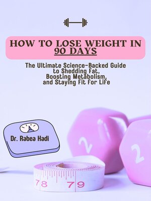 cover image of How to Lose Weight in 90 Days